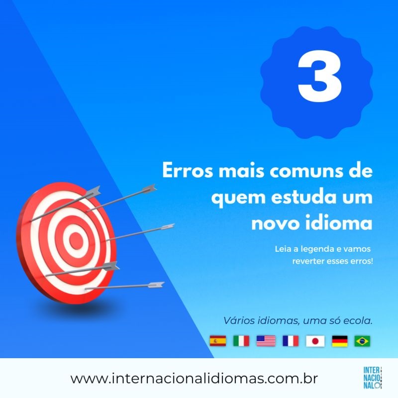 3 erros mais comuns de quem estuda um novo idioma